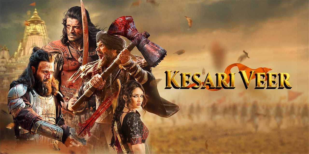 Kesari Veer (2025) Hindi WEB-DL 1080p
